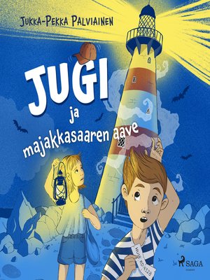 cover image of Jugi ja majakkasaaren aave
